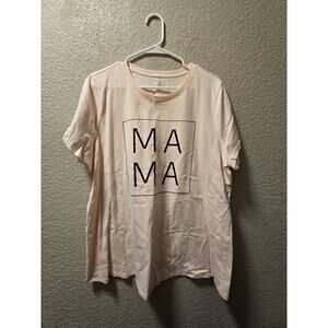 Lane Bryant Mama Tee Pink With Black Writing Size 18/20